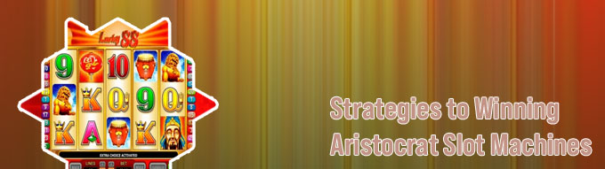 Aristocrat slot games